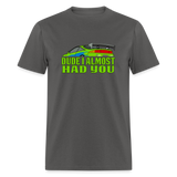 Fast and Furious "Dude I Almost Had You" Line - Brian O'Conner Graphic Tee - charcoal