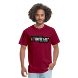 Ricky Bobby "If You Ain't First You're Last" Graphic Tee All Sizes - burgundy