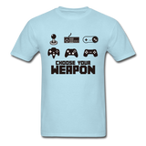 Gaming Choose Your Weapon Graphic Tee; PS4 XBox NES - powder blue