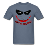 Custom Why So Serious Joker Face Graphic Tee; DC, Comics - denim