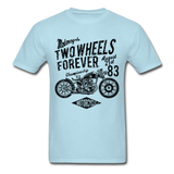 Custom Motorcycle Two Wheels Forever Graphic Tee; Cafe Racer - powder blue