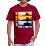 MX, ATV, UTV, Born To Ride Graphic Tee; Offroad - dark red