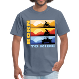 MX, ATV, UTV, Born To Ride Graphic Tee; Offroad - denim